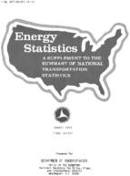 Energy Statistics A Supplement to the Summary of National Transportation Statistics 1974