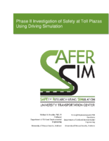 Phase II Investigation of Safety at Toll Plazas Using Driving Simulation