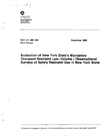 Evaluation of New York States Mandatory Occupant Restraint Law Volume I Observational Surveys of Safety Restraint Use in New York State