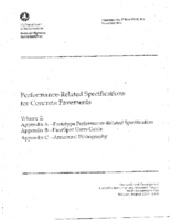 PerformanceRelated Specifications for Concrete Pavements Volume II Appendix A  Prototype PerformanceRelated Specification Appendix B  Pavespec Users Guide Appendix C  Annotated Bibliography