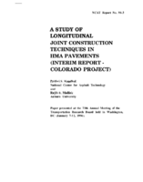 A Study of Longitudinal Joint Construction Techniques in HMA Pavements Interim Report  Colorado Project