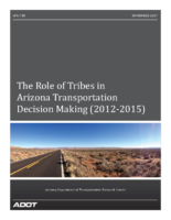 The Role of Tribes in Arizona Transportation Decision Making 20122015