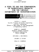 A tool to aid the comparison of improvement projects for the Virginia Department of Transportation