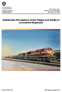 Stakeholder Perceptions of the Fatigue and Safety of Locomotive Engineers