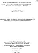 Study of bituminous surface treatments in Virginia  Phase II Summer 1964  Distribution characteristics of materials effectiveness of one size aggregate setting time