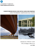 Concrete Bridge Shear Load Rating Guide and Examples Using the Modified Compression Field Theory