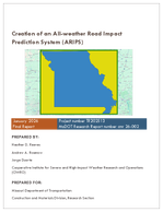 Creation of an Allweather Road Impact Prediction System ARIPS