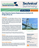Skew Detection System Replacement on Vertical Lift Bridges Phase 2 Technical Summary