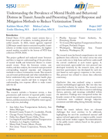 Understanding the Prevalence of Mental Health and Behavioral Distress in Transit Assaults and Presenting Targeted Response and Mitigation Methods to Reduce Victimization Trends Brief