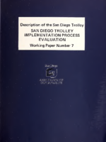 Description of the San Diego Trolley San Diego Trolley Implementation Process Evaluation