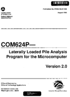 COM624P  Laterally Loaded Pile Analysis Program for the Microcomputer Version 20
