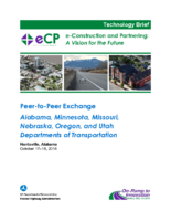 PeertoPeer Exchange  Alabama Minnesota Missouri Nebraska Oregon and Utah Departments of Transportation Huntsville Alabama October 1718 2018 techbrief