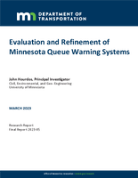 Evaluation and Refinement of Minnesota Queue Warning Systems