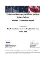 Vision and Commercial Motor Vehicle Driver Safety Volume 1 Evidence Report