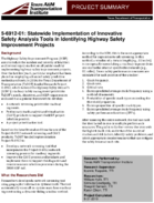 Statewide Implementation of Innovative Safety Analysis Tools in Identifying Highway Safety Improvement Projects Project Summary