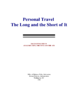 Personal travel  the long and short of it  issues involved in analysis using the NPTS and the ATS