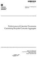 Performance of Concrete Pavements Containing Recycled Concrete Aggregate