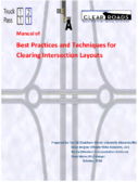 Manual of Best Practices and Techniques for Clearing Intersection Layouts