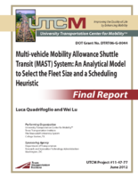 Multivehicle mobility allowance shuttle transit MAST system  an analytical model to select the fleet size and a scheduling heuristic