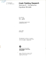 Crash Padding Research  Volume II Constitutive Equation Models