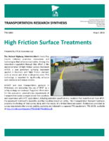 High Friction Surface Treatments Transportation Research Synthesis