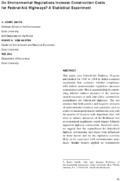 Do Environmental Regulations Increase Construction Costs for Federal Aid Highways A Statistical Experiment
