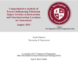 Comprehensive Analysis of Factors Influencing Pedestrian Injury Severity at Intersection and NonIntersection Locations in Connecticut