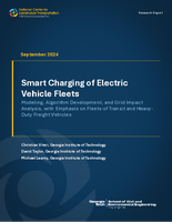 Smart Charging of Electric Vehicle Fleets Modeling Algorithm Development and Grid Impact Analysis With Emphasis on Fleets of Transit and HeavyDuty Freight Vehicles