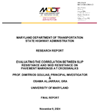 Evaluating the Correlation between Slip Resistance and Skid Resistance of Pavement Markings at Crosswalks