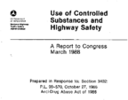 Use of Controlled Substances and Highway Safety A Report to Congress