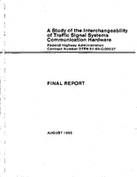 A Study of the Interchangeability of Traffic Signal Systems Communication Hardware
