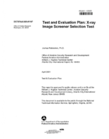 Test and Evaluation Plan Xray Image Screener Selection Test