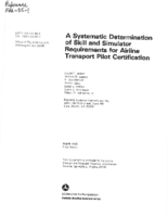 A Systematic Determination of Skill and Simulator Requirements for Airplane Pilot Certification