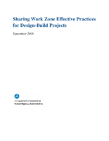 Sharing Work Zone Effective Practices for DesignBuild Projects