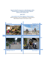 Report to the US Congress on the Outcomes of the Nonmotorized Transportation Pilot Program SAFETEALU Section 1807