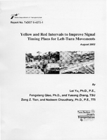 Yellow and Red Intervals to Improve Signal Timing Plans for LeftTurn Movements