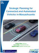 Strategic Planning for Connected and Automated Vehicles In Massachusetts