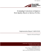 Evaluating Corrections to Improve Ride Quality Based on Surface Profiles