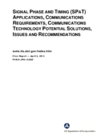 Signal phase and timing SPaT applications communications requirements communications technology potential solutions issues and recommendations