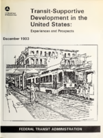 TransitSupportive Development in the United States Experience and Prospects