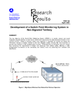 Development of a Switch Point Monitoring System in NonSignaled Territory Research Results