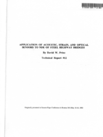Application of Acoustic Strain and Optical Sensors to NDE of Steel Highway Bridges