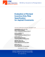 Evaluation of Revised IncentiveOnly Ride Specification for Asphalt Pavements