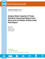 Analyze Shear Capacity of Texas Standard Prestressed Beams from StrutandTie Models of Beam Ends Final Report
