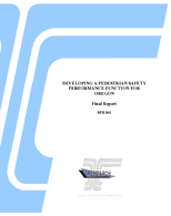 Developing a Pedestrian Safety Performance Function for Oregon