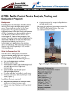 Traffic Control Device Analysis Testing and Evaluation Program Project Summary