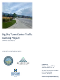 Big Sky Town Center Traffic Calming Project Summer 2022  2023