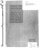 Manual and Specifications for the Manufacture Display and Erection of US Standard Road Markers and Signs