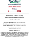 Ridehailing Service Equity in Normal and Rare Conditions