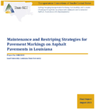 Maintenance and Restriping Strategies for Pavement Markings on Asphalt Pavements in Louisiana